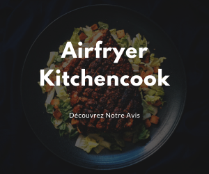 Lire la suite à propos de l’article Airfryer Kitchencook